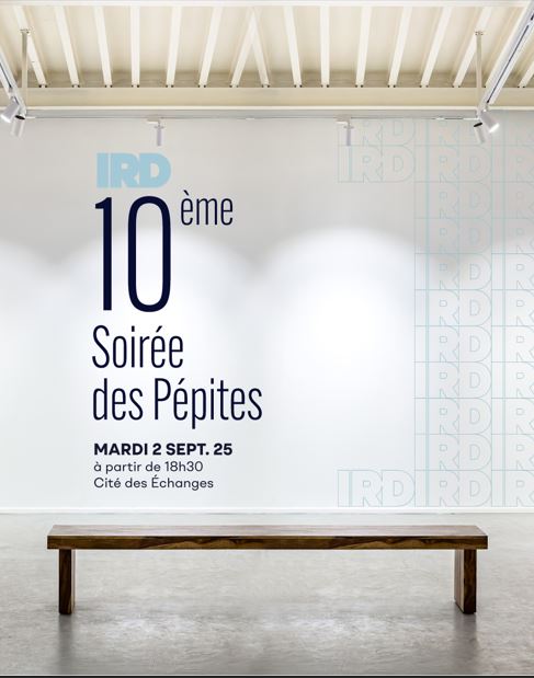 Actualité 10ᵉ Soirée des Pépites IRD